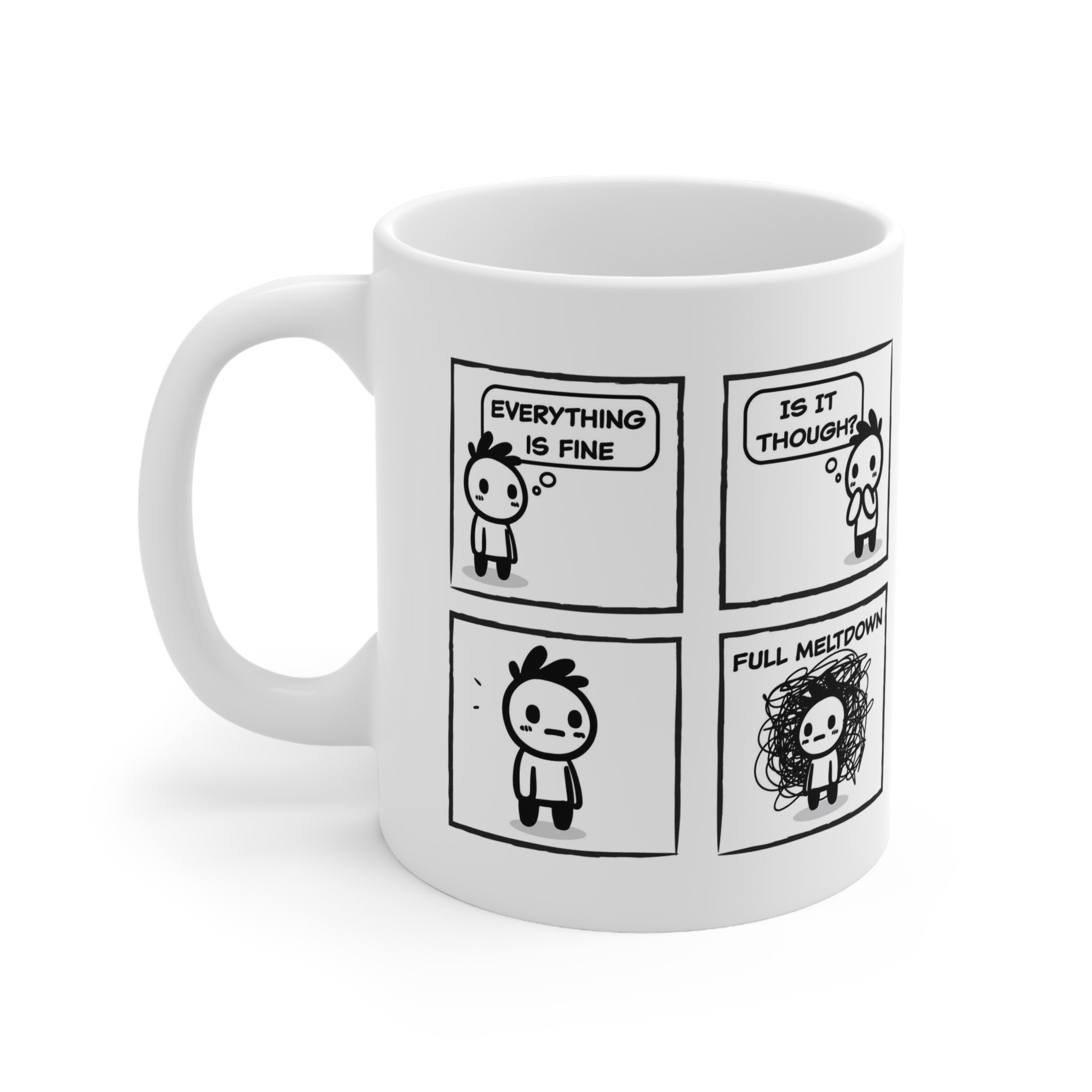 Full Meltdown Mug, Funny Anxiety Comic Ceramic Mug (325ml, 11oz)